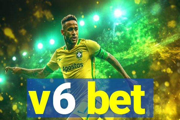 v6 bet